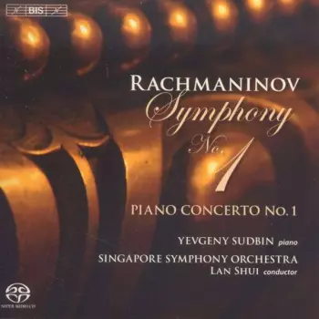Symphony No. 1 / Piano Concerto No. 1