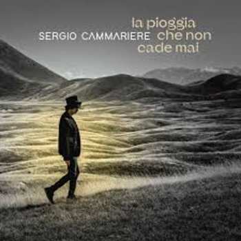 Album Sergio Cammariere: La pioggia che non cade mai