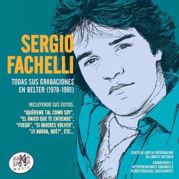 Album Sergio Fachelli: Todas Sus Grabaciones En Belter (1978-1981)