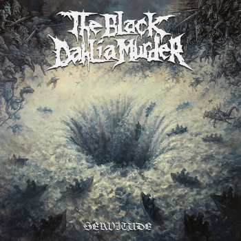 Album The Black Dahlia Murder: Servitude