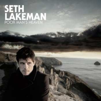 Album Seth Lakeman: Poor Man's Heaven