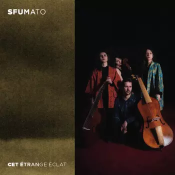 Sfumato: Cet Etrange Eclat