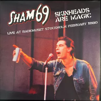 Skinheads Are Magic Live At RadioHuset Stockholm February 1980