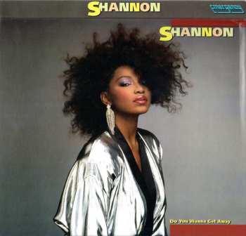 CD Shannon: Do You Wanna Get Away