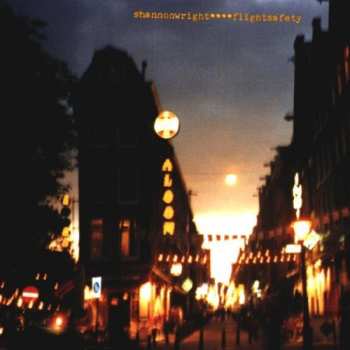 CD Shannon Wright: Flightsafety
