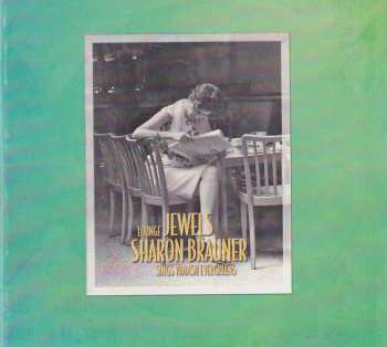 CD Sharon Brauner: Lounge Jewels - Sharon Brauner Sings Yiddish Evergreens