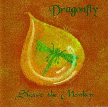 CD Shave The Monkey: Dragonfly