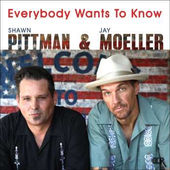 Album Shawn Pittman: Everybody Wants To Know