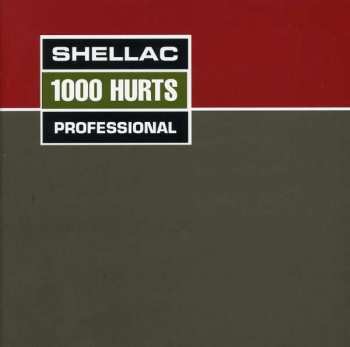 CD Shellac: 1000 Hurts