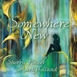 CD Sherry Finzer: Somewhere New