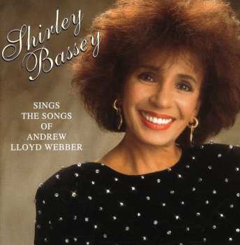 Album Shirley Bassey: Sings The Songs Of Andrew Lloyd Webber
