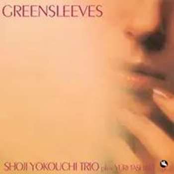 LP Shoji Yokouchi Trio: Greensleeves LTD | NUM