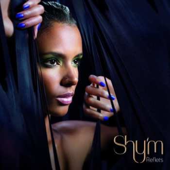 Album Shy'm: Reflets