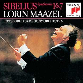 Album Sibelius / Maazel / Lorin: Symphonies Nos.1 & 7