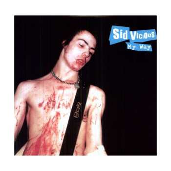 LP Sid Vicious: My Way