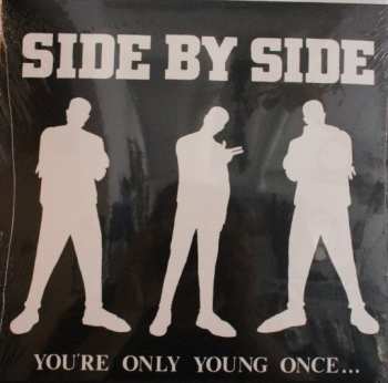 LP Side By Side: You're Only Young Once... CLR