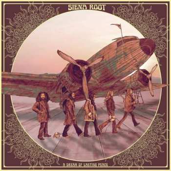 CD Siena Root: A Dream Of Lasting Peace