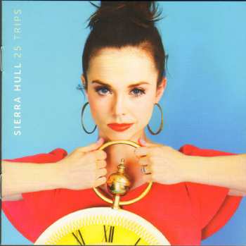 CD Sierra Hull: 25 Trips