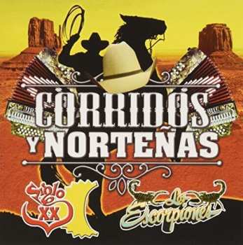 Album Siglo Xx / Escorpiones: Corridos & Nortenas