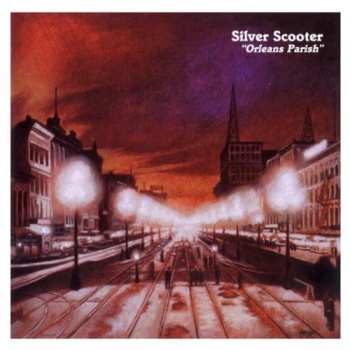 Album Silver Scooter: Orleans Parish