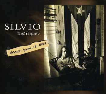Album Silvio Rodríguez: Érase Que Se Era