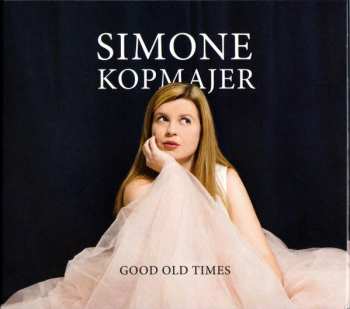 CD Simone Kopmajer: Good Old Times