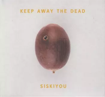 Keep Away The Dead