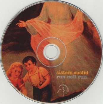 CD Sisters Euclid: Run Neil Run