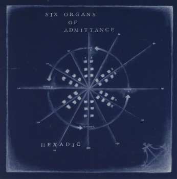 CD Six Organs Of Admittance: Hexadic