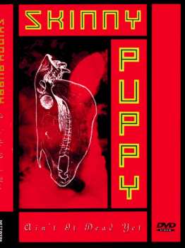 DVD Skinny Puppy: Ain't It Dead Yet?
