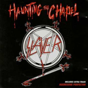 CD Slayer: Haunting The Chapel