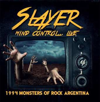 CD Slayer: Mind Control Live (1994 Monsters of Rock Argentina)