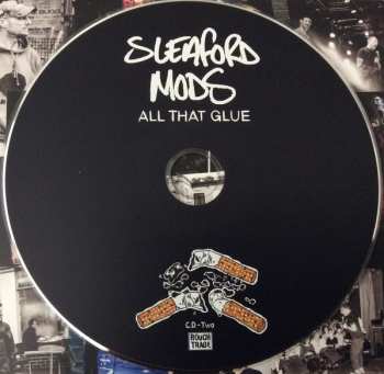 2CD Sleaford Mods: All That Glue