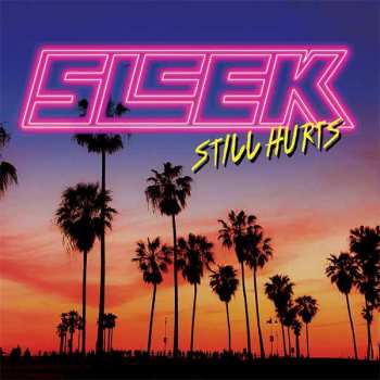 CD Sleek: Still Hurts