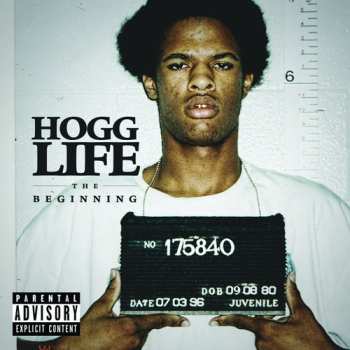 Album Slim Thug: Hogg Life - The Beginning