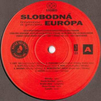 LP Slobodná Európa:  Unavení A Zničení 