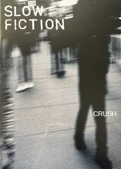 LP Slow Fiction: Crush CLR