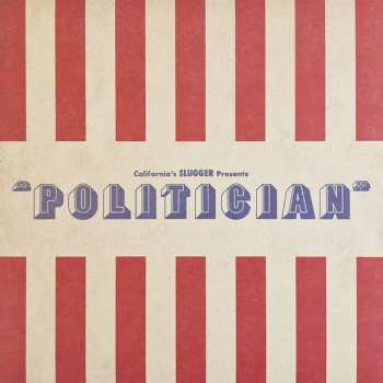 Album Slugger: Politician