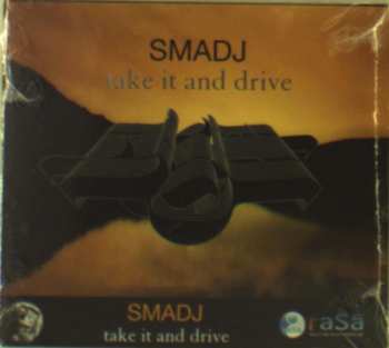 CD Smadj: Take It And Drive