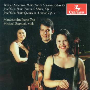 Album Smetana / Suk / Mendelssohn Piano Trio / Stepniak: Piano Trios