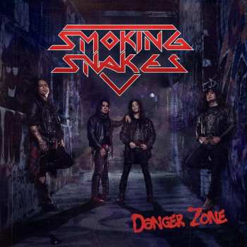 LP Smoking Snakes: Danger Zone LTD