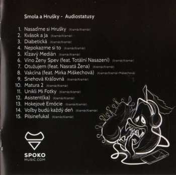 CD Smola A Hrušky: Audiostatusy