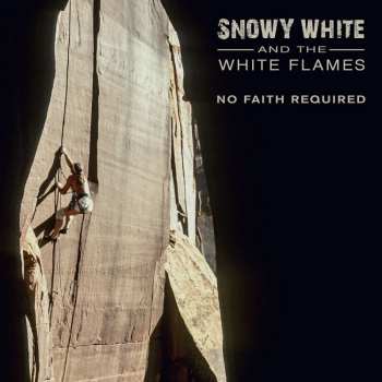 LP Snowy White & The White Flames: No Faith Required (lim.crystal Clear 180gr.vinyl)