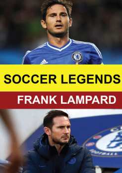 Album Soccer Legends: Frank Lampard: Soccer Legends: Frank Lampard