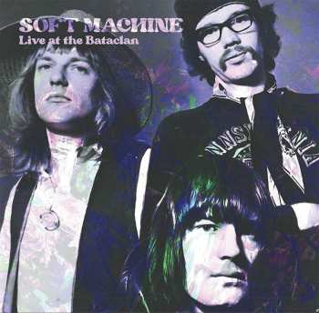 Album Soft Machine: Live At The Bataclan