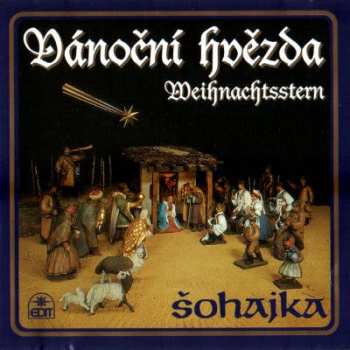 Album Šohajka: Vánoční Hvězda - Cd