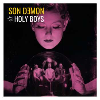 CD Son Demon And His Holy Boys: Son Demon And His Holy Boys