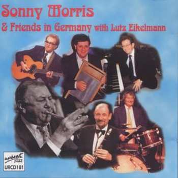 Album Sonny Morris: Sonny Morris And Friends In Germany 