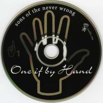 CD Sons Of The Never Wrong: One If By Hand