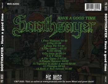 CD Soothsayer: Have A Good Time LTD